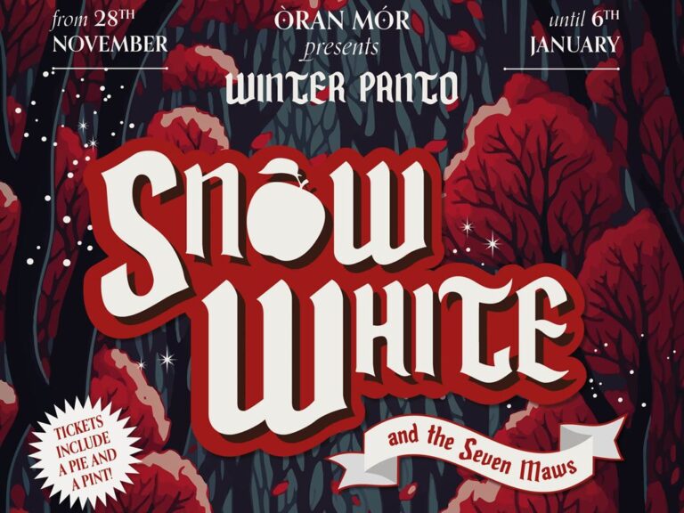 Oran Mor Christmas Panto Snow White & the Seven Maws Our Glasgow
