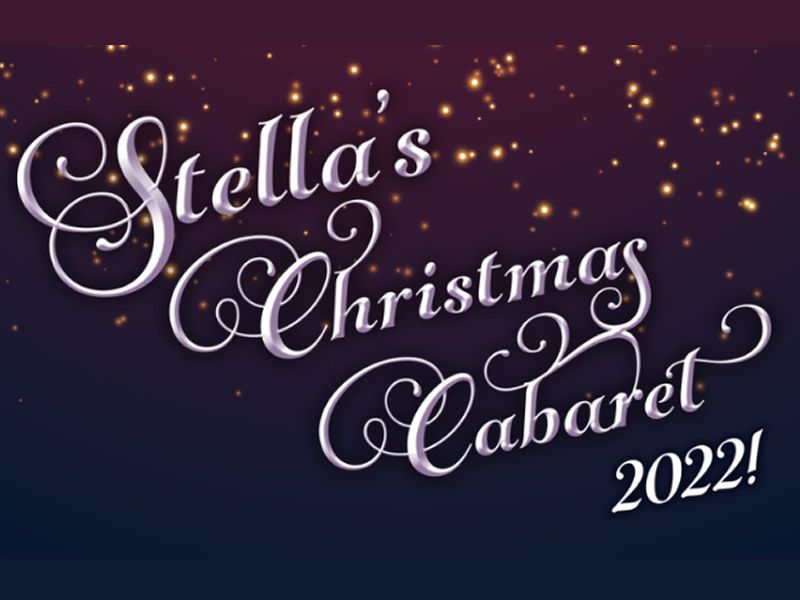 Stella’s Christmas Cabaret