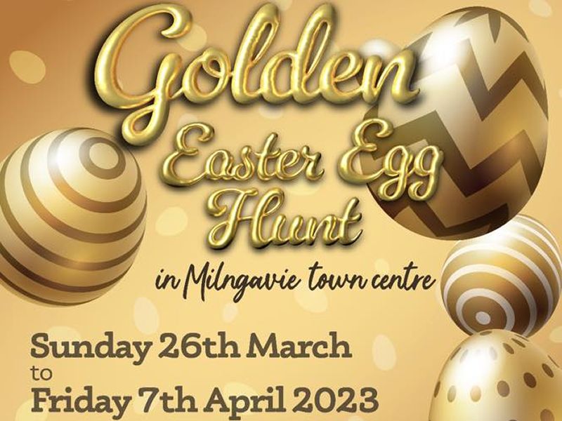 Golden Easter Egg Hunt Milngavie