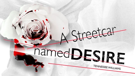 A Streetcar Named Desire