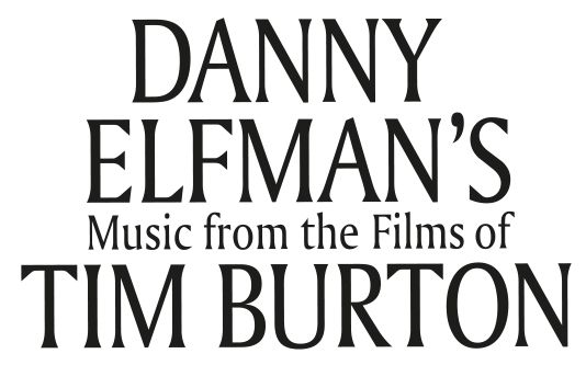 Danny Elfman’s Music from the films of Tim Burton