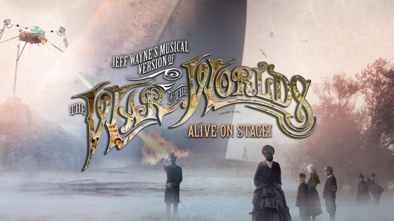 Jeff Wayne’s Musical Version of The War of The Worlds