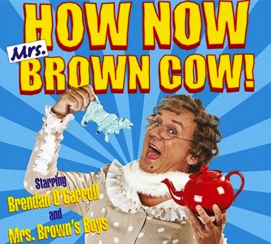 How Now Mrs Brown Cow